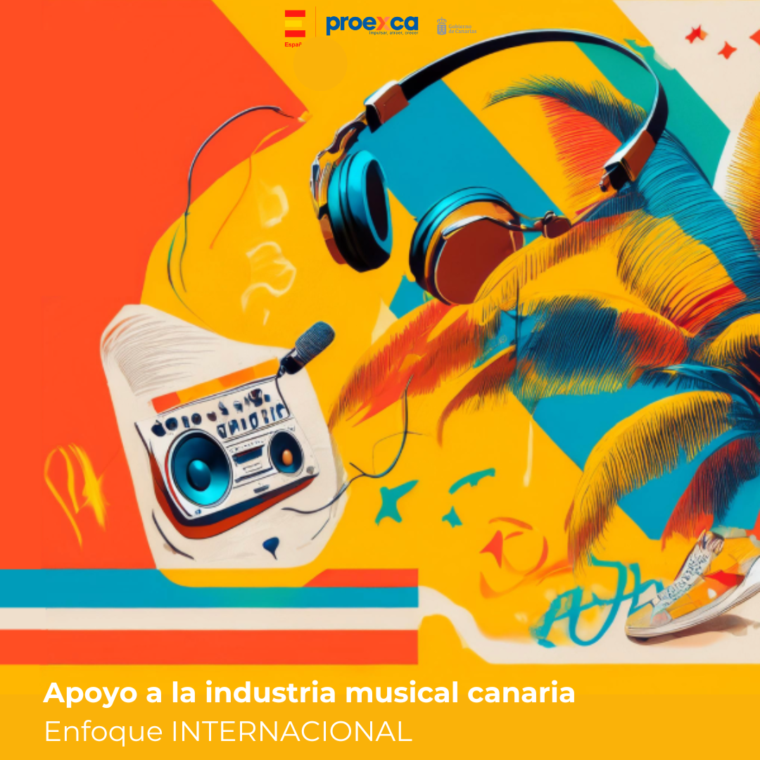 Apoyo a la industria musical canaria Enfoque INTERNACIONAL